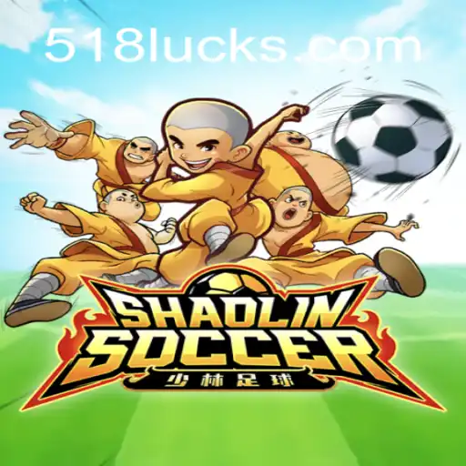 Descubra o Dinâmico Universo de ShaolinSoccer e 518luck.com